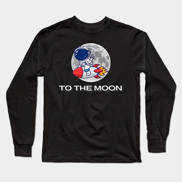 astronaut to the moon Long Sleeve T-Shirt by Jason